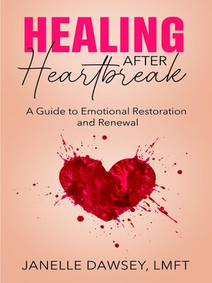 cover image of Healing After Heartbreak